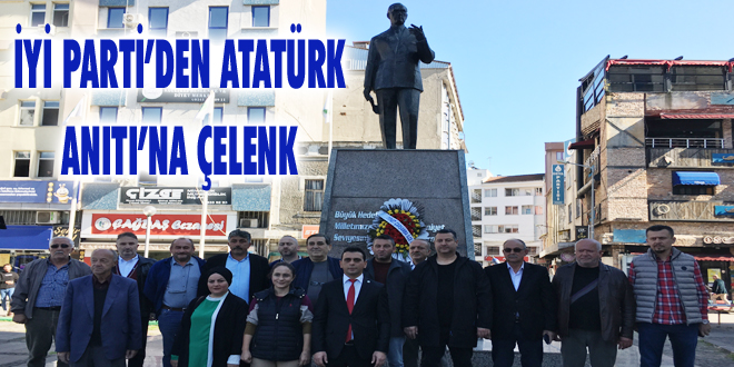 İyi Parti’den Atatürk Anıtı’na Çelenk