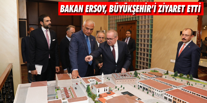 Bakan Ersoy, Büyükşehir’i Ziyaret Etti
