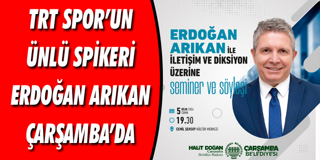 Trt Spor’un Ünlü Spikeri Erdoğan Arıkan Çarşamba’da