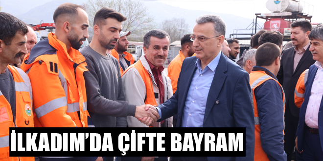 İLKADIM’DA ÇİFTE BAYRAM
