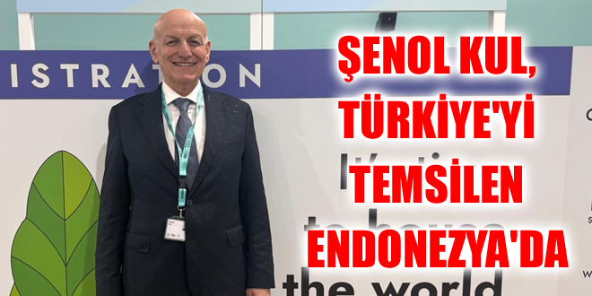 ŞENOL KUL, TÜRKİYE'Yİ TEMSİLEN ENDONEZYA'DA