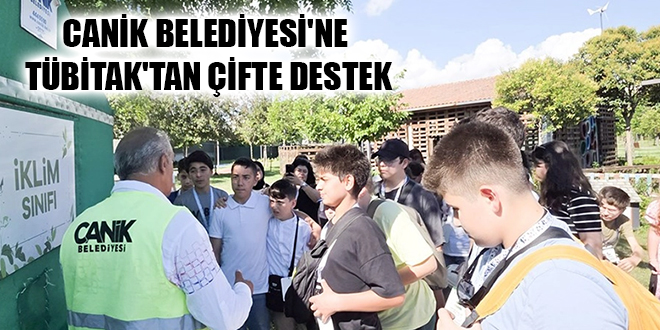CANİK BELEDİYESİ'NE TÜBİTAK'TAN ÇİFTE DESTEK