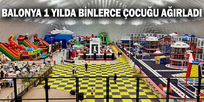 BALONYA 1 YILDA BİNLERCE ÇOCUĞU AĞIRLADI