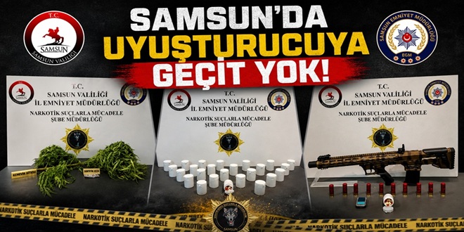 SAMSUN’DA UYUŞTURUCUYA GEÇİT YOK!