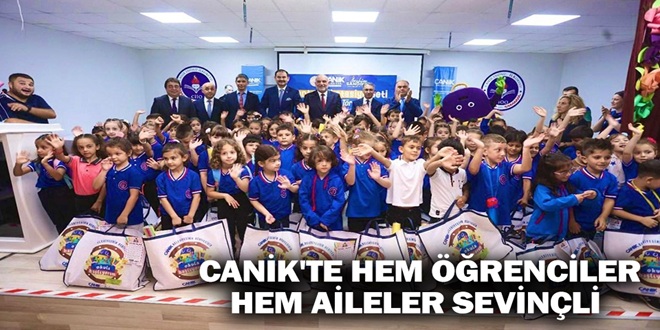 CANİK'TE HEM ÖĞRENCİLER HEM AİLELER SEVİNÇLİ