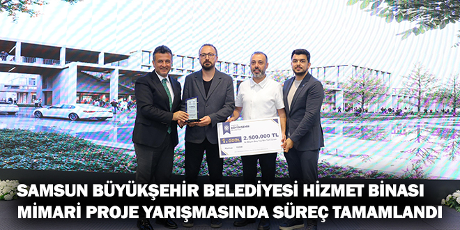 SAMSUN BÜYÜKŞEHİR BELEDİYESİ HİZMET BİNASI MİMARİ PROJE YARIŞMASINDA SÜREÇ TAMAMLANDI
